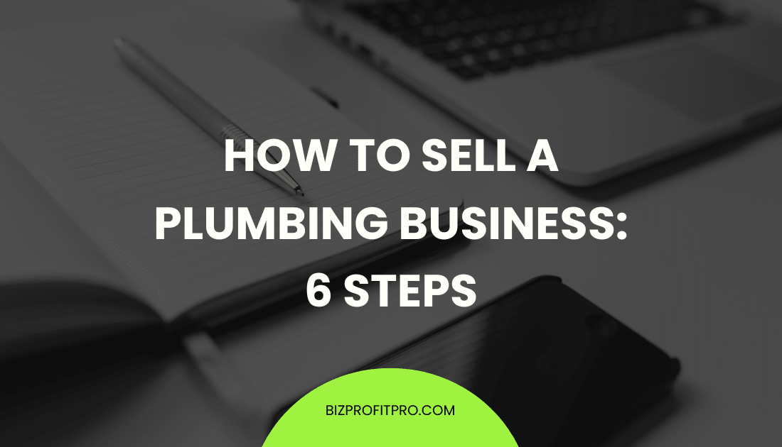 How to Sell a Plumbing Business