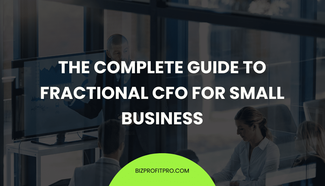 The Complete Guide to Fractional CFO for Small Business