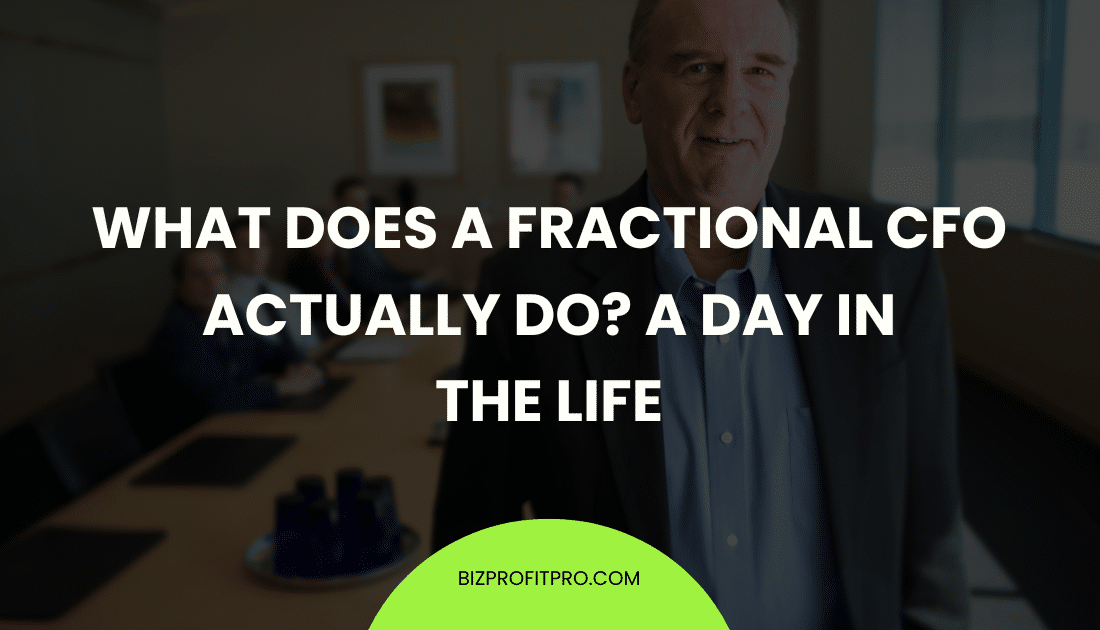 What Does a Fractional CFO Actually Do? A Day in the Life
