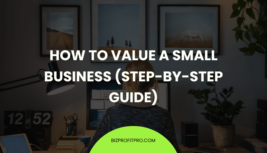 How to Value a Small Business