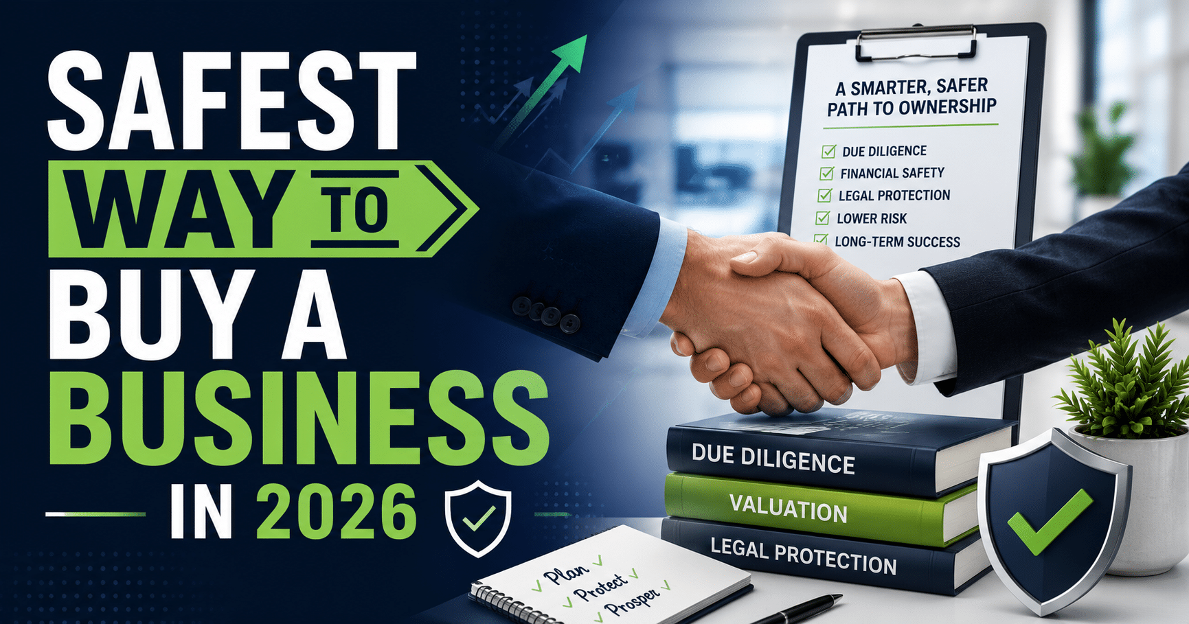 Safest Way to Buy a Business in 2026